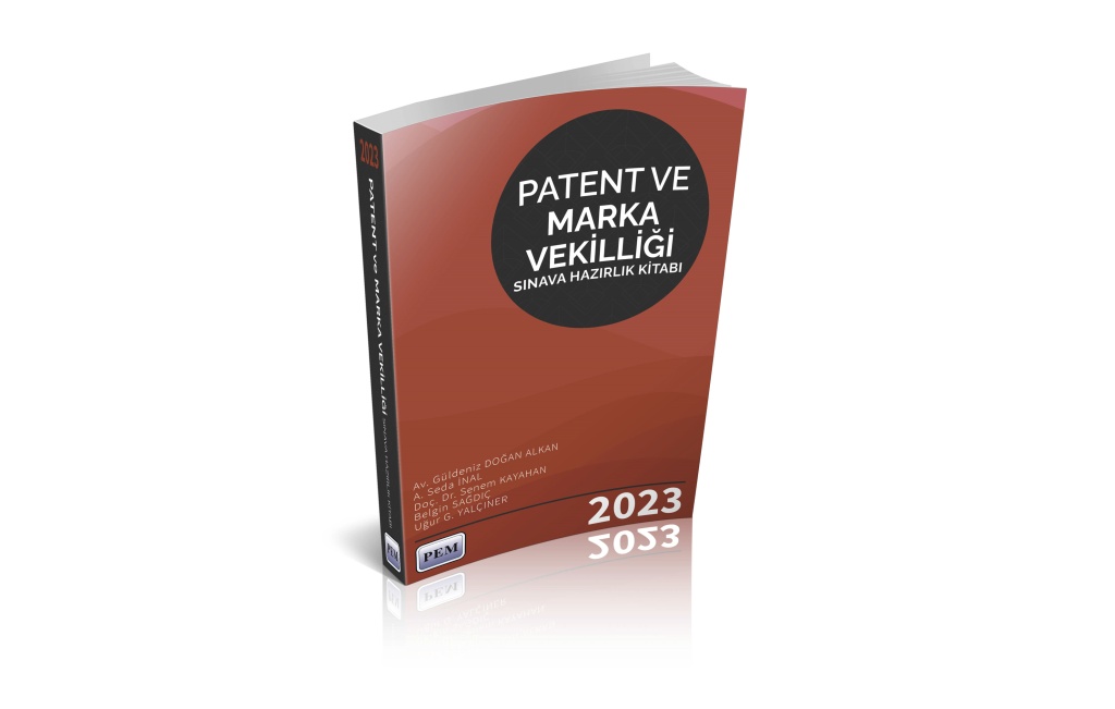 PEM’in 2023 Yılı Patent ve Marka Vekilliği Sınavı Hazırlık Kitabı Hk.